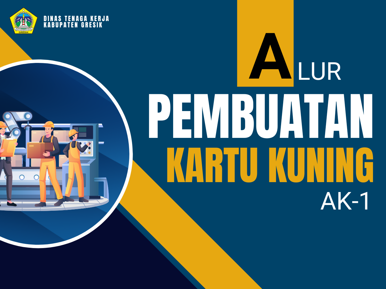 ALUR PEMBUATAN KARTU KUNING (AK-1)